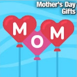Mother's Day Gifts