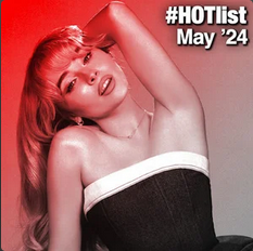 #HOTlist: May '24