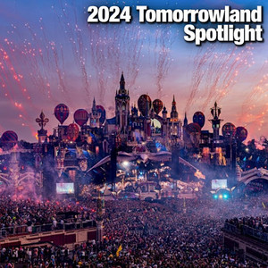 2024 Tomorrowland Spotlight