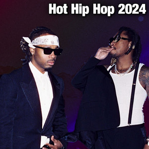 Hot Hip Hop 2024