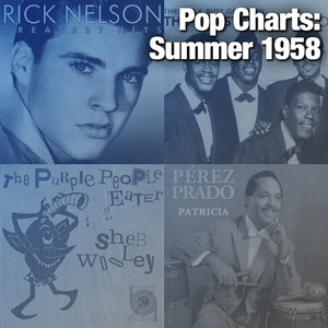 Pop Charts: Summer 1958