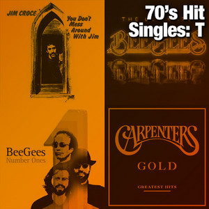 70's Hit Singles: T