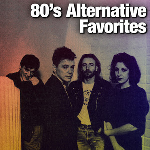 80's Alternative Favorites