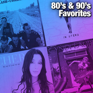 80's & 90's Favorites