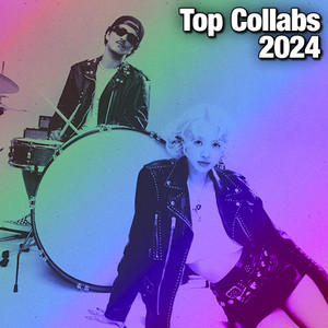 Top Collabs 2024
