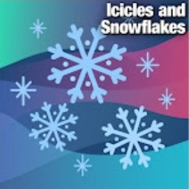 Icicles and Snowflakes