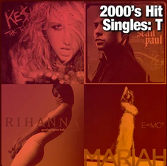 2000's Hit Singles: T
