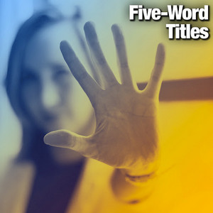 Five-Word Titles