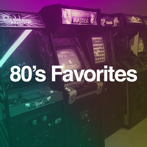 80's Favorites