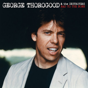 George Thorogood