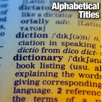 Alphabetical Titles