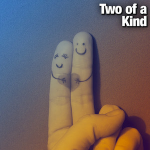 Two of a Kind