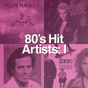 80's Hit Artists: I