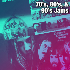 70's, 80's, & 90's Jams