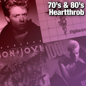 70's & 80's Heartthrob