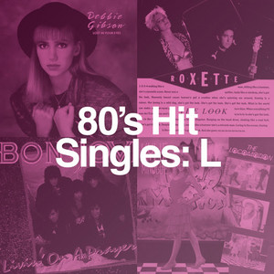 80's Hit Singles: L