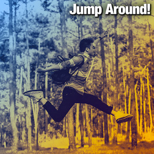 Jump Around!