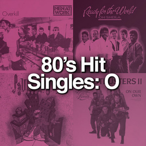 80's Hit Singles: O