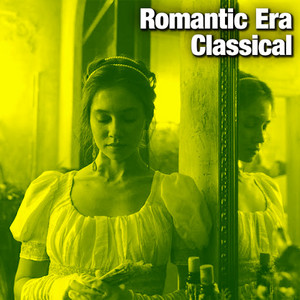 Romantic Era Classical