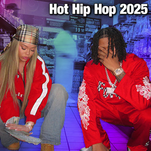 Hot Hip Hop 2025