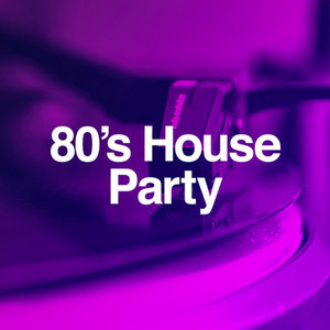 80's House Party
