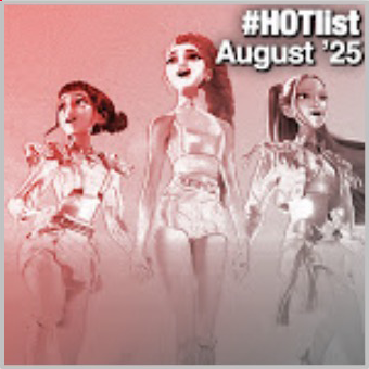 #HOTlist: August '25