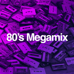 80's Megamix