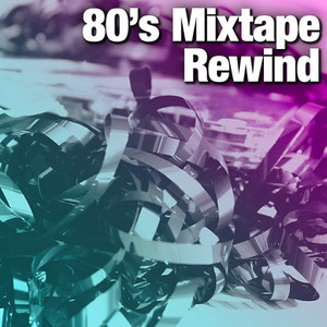 80's Mixtape Rewind