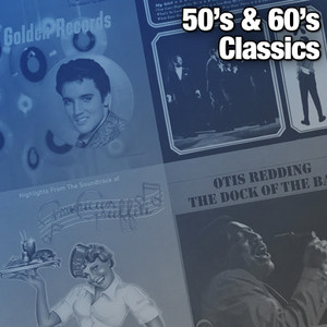 50's & 60's Classics