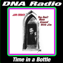 DNA Radio: Time in a Bottle