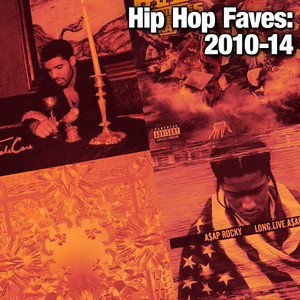 Hip Hop Faves: 2010-14