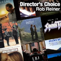 Director's Choice: Rob Reiner