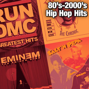 80's-2000's  Hip Hop Hits