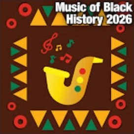 Music of Black History 2026