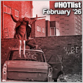 #HOTlist: February '26