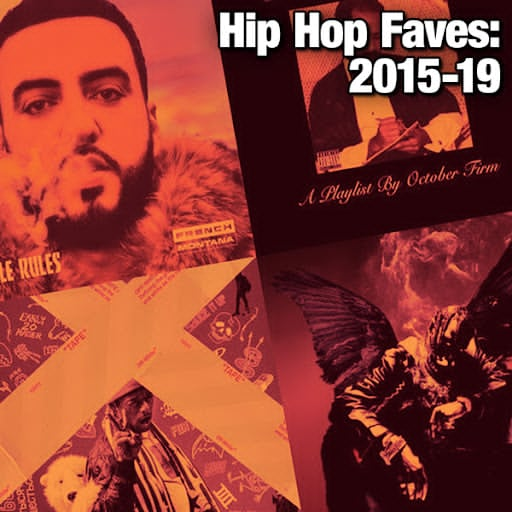Hip Hop Faves: 2015-19
