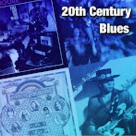 20th Century Blues