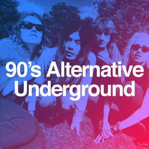 90's Alternative Underground