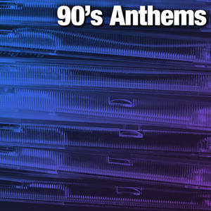 90's Anthems