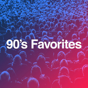 90's Favorites