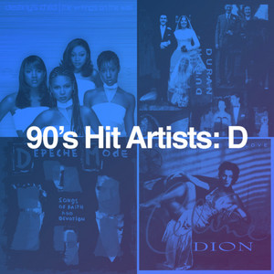 90's Hit Artists: D