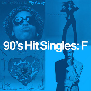 90's Hit Singles: F
