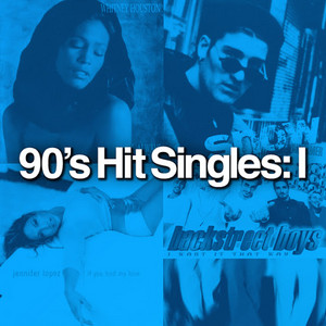 90's Hit Singles: I
