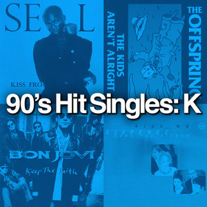 90's Hit Singles: K