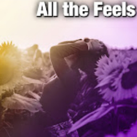 All the Feels