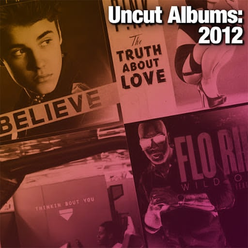 Uncut Albums: 2012