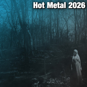 Hot Metal 2026