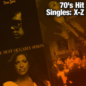 70's Hit Singles: X-Z