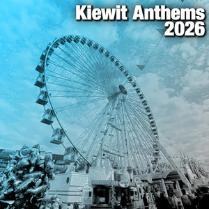 Kiewit Anthems 2026