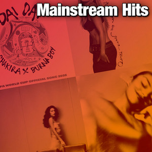 Mainstream Hits